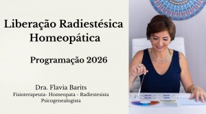 Liberação Radiestésica Homeopática - Presencial 2026